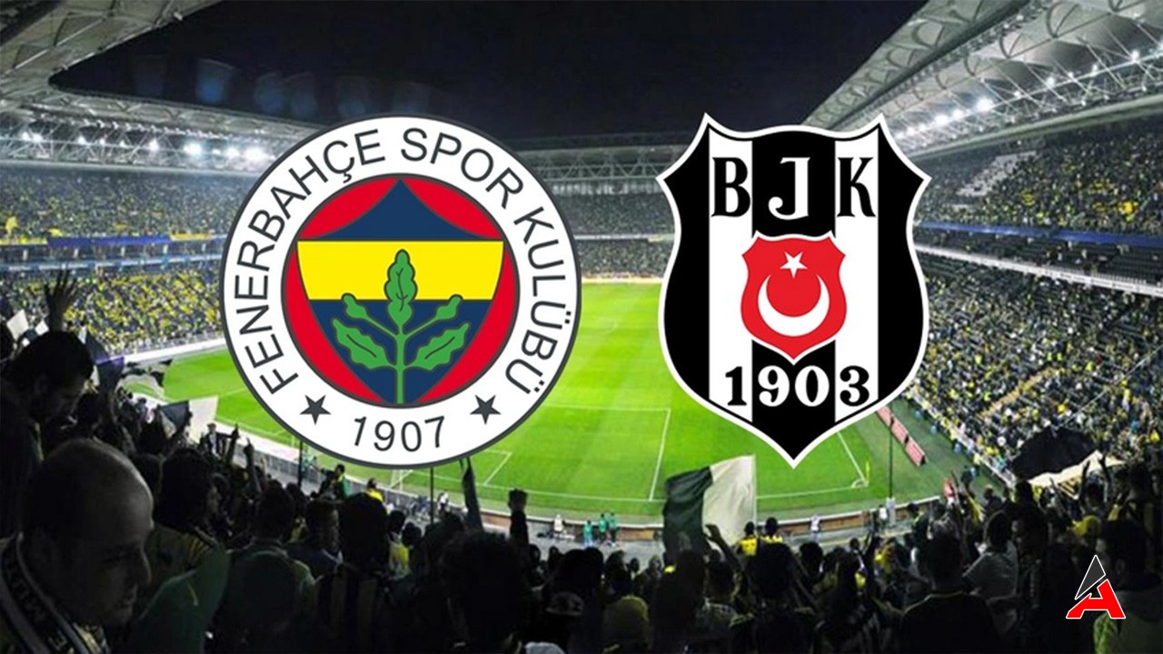 Fenerbahçe Beşiktaş Derbi Maç Biletleri
