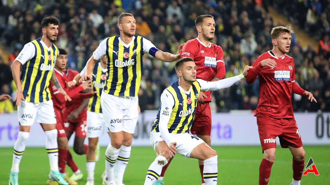 Sivasspor Fenerbahçe Maçları