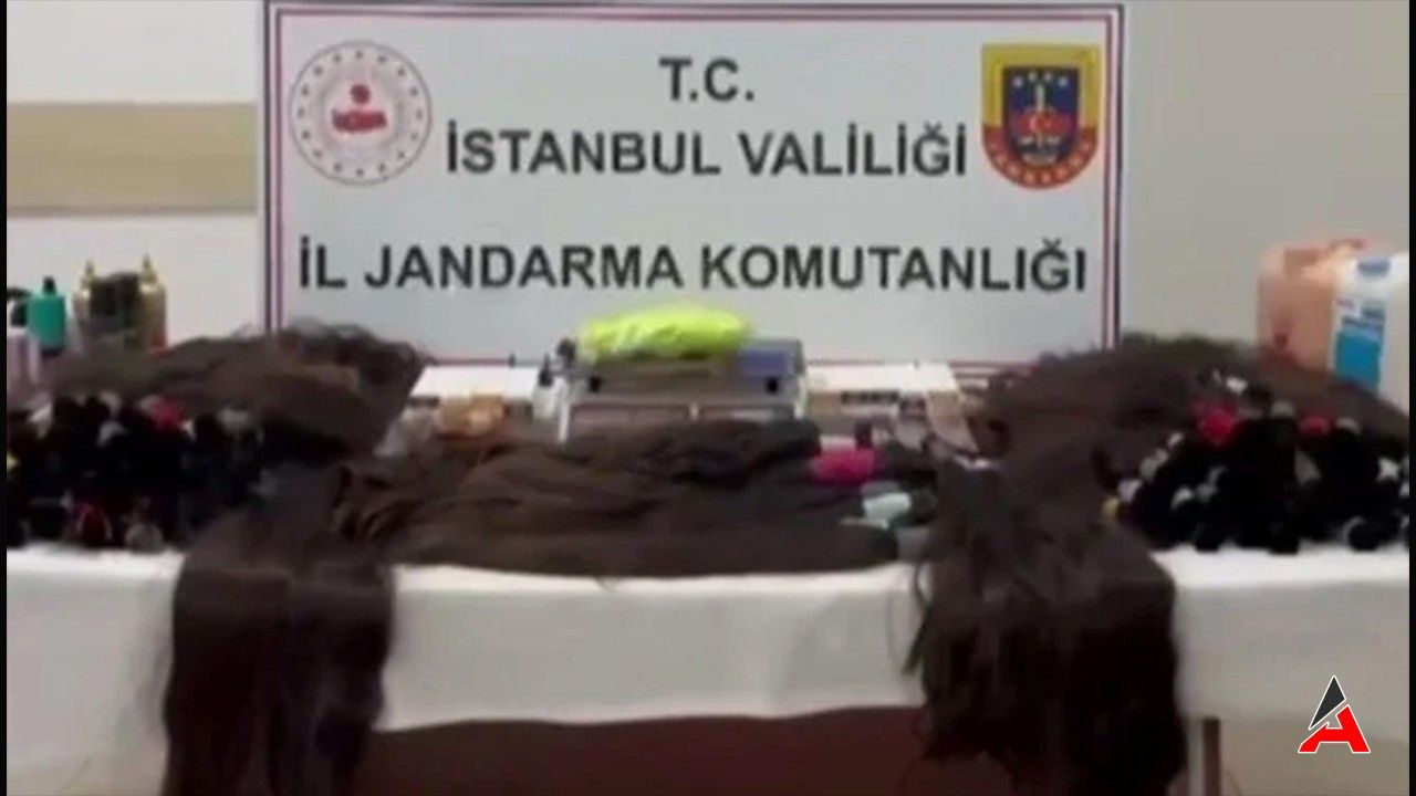 İstanbul'da Şok Operasyon! Canlı Saç Kaçakçılığının Detayları