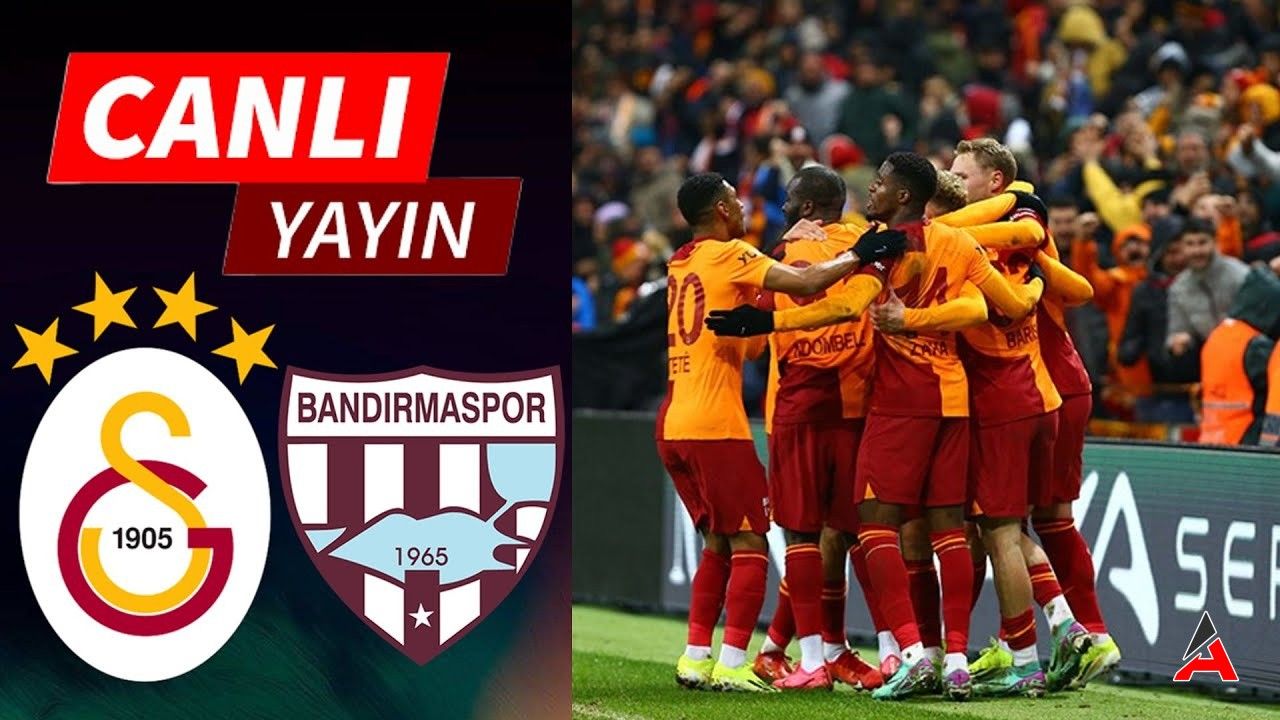 Şifresiz Selçuk Sports Galatasaray Bandırmaspor Maçını HD İzle! A Spor Taraftarium24 GS - Bandırmaspor Maçı (CANLI İZLE)