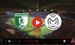 Bodrum FK - Manisa FK Canlı Olarak İzle "SelçukSports ve Taraftarium 24"