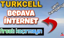 Turkcell Bedava İnternet 2024 Kampanyası (Mayıs)