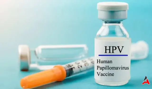 HPV Aşısı Neden Yapılır? İBB Neden Yapıyor? 2024