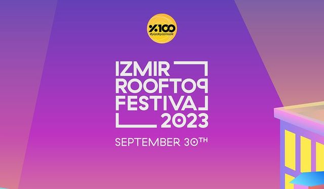 İzmir Rooftop Festivali Nerde, Saat Kaçta? 30 Eylül